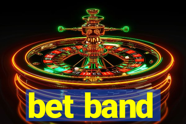 bet band